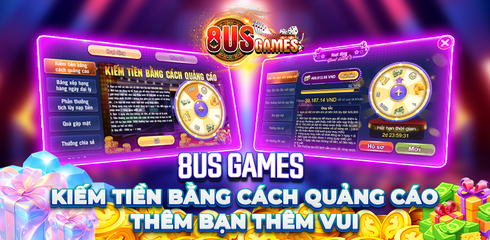 8US GAMES: Kiếm Tiền Bằng Cách Quảng Cáo - Thêm Bạn Thêm Vui